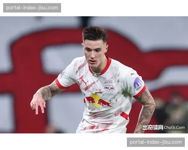从十字韧带重伤到重回首发：莱比锡前锋塞斯科的康复之路